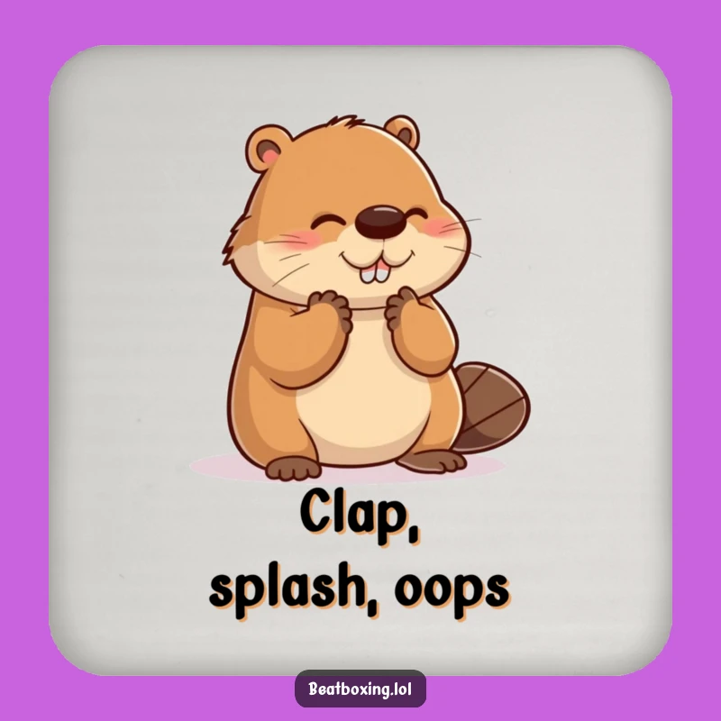Funny Clumsy Beaver Clap Coasters - Protect Surfaces with Comical Flair
