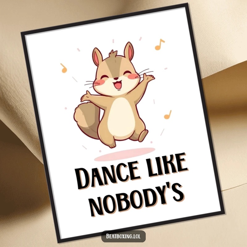 Funny poster featuring a happy squirrel energetically bouncing to an unheard rhythm. Humorous wall art for animal lovers.