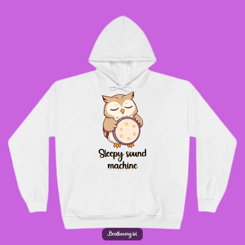 Funny Owl Drummer Hoodie: Sleepy Belly Beat, Cozy Funny Music Gift