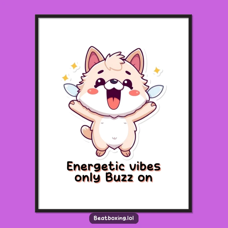 Funny Free Printable Wall Art: Energetic Fuzzy Animal Excitement Downloadable Art