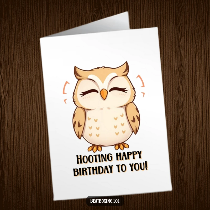 Funny Free Printable Birthday Card: A delighted owl character with closed eyes, humming happily with visible sound ripples.