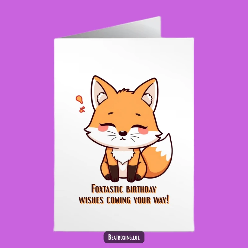 Funny Free Printable Fox Birthday Card: Psshht! Hilarious Downloadable DIY Gift Surprise