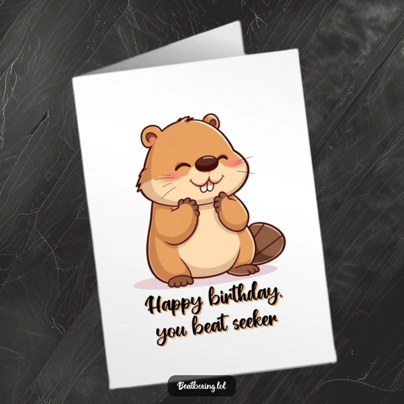 Funny Free Printable Birthday Card: A clumsy beaver hilariously misses the beat while trying to clap its paws together.