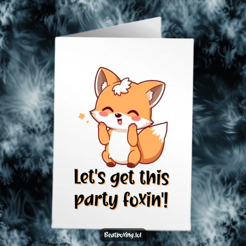 Funny Free Printable Birthday Card: A fox happily wagging its tail and making beatboxing motions with its paws, celebrating with rhythm.