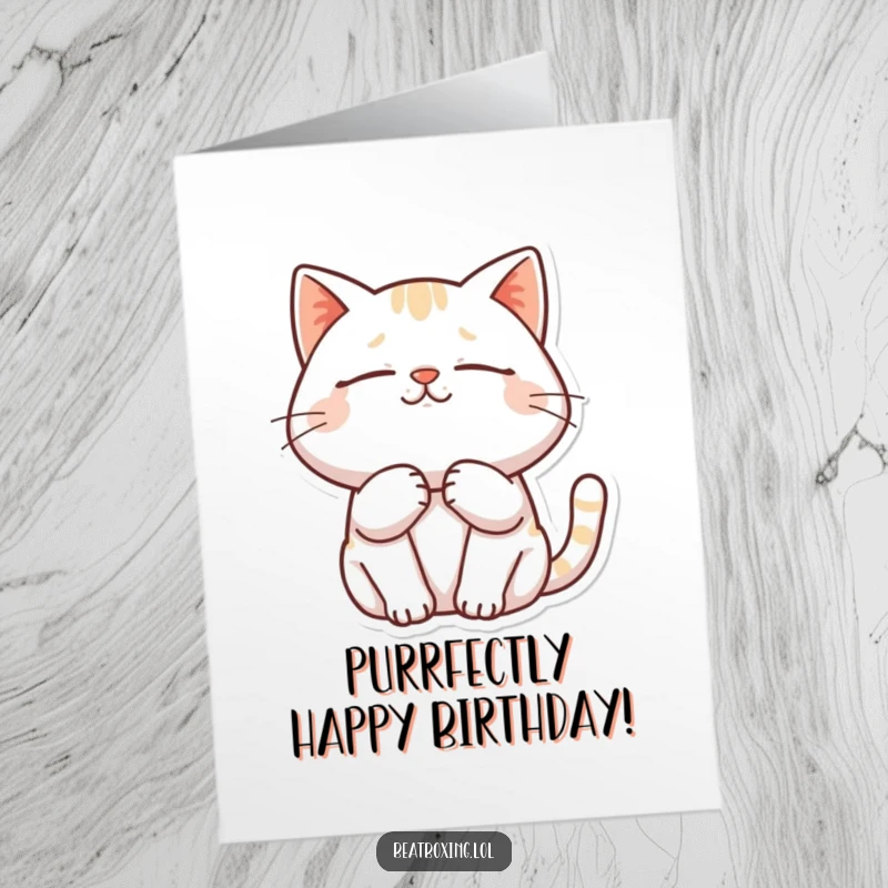 Funny Free Printable Birthday Card: A contented cat purring deeply with eyes closed happily.