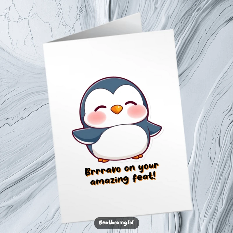 Funny Free Printable Penguin Congratulations Card: A penguin character shivering and making a 'brrr' sound.