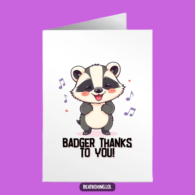 Free Printable Badger Thank You Card - Funny Groovy Downloadable Gift