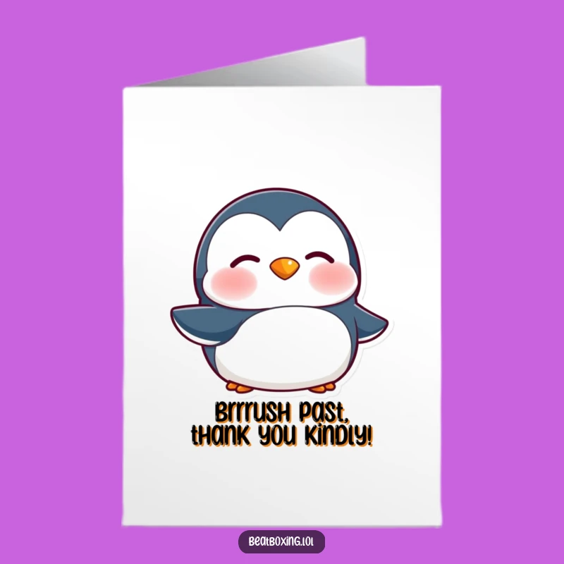Free Printable Funny Penguin Brrr Thank You Card - Downloadable Frosty Thanks!