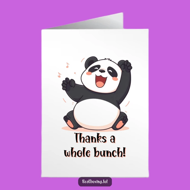 Express gratitude with a chuckle using this funny Free Printable Thank You Card! Features a panda performing a belly-slapping percussion. Print at Home easily.
