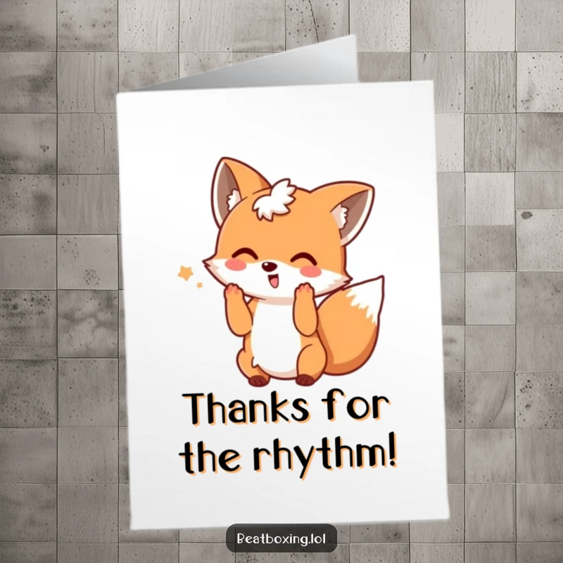 Funny Free Printable Thank You Card: A cheerful fox wagging its tail and making rhythmic hand motions, sending thanks with energy.