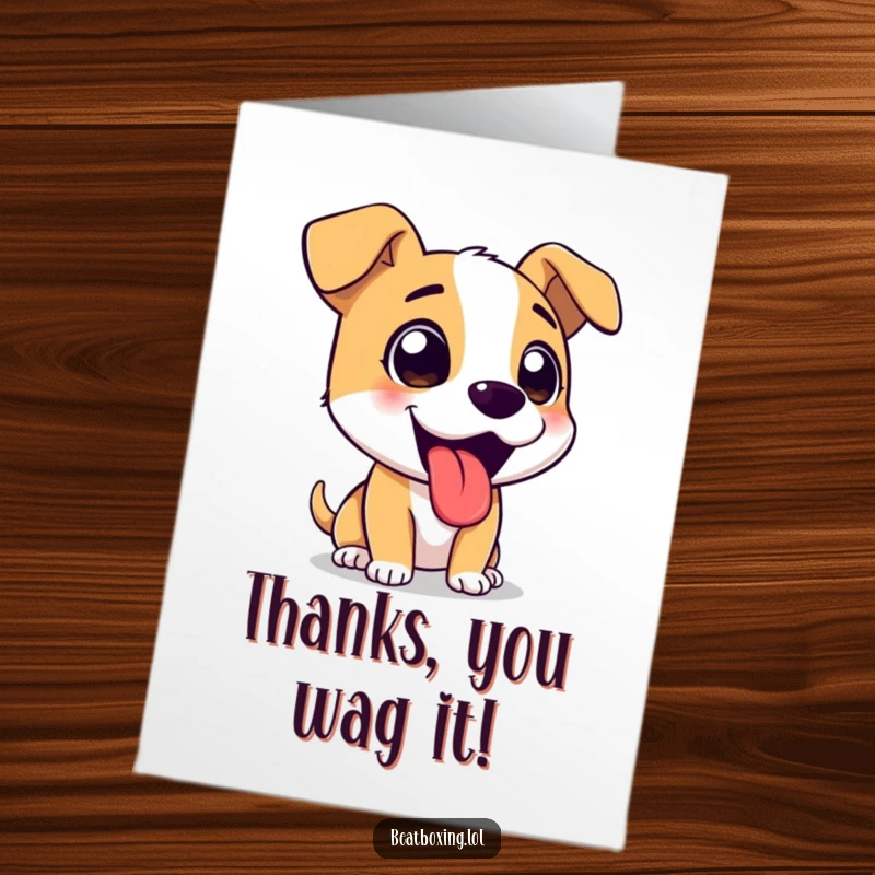 Funny Free Printable Thank You Card: A cute dog barking with excitement and its tongue out.