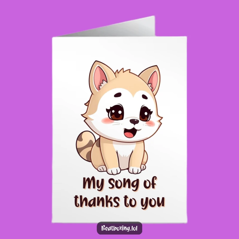 Funny Free Printable Thank You Card: Focused Animal's Song of Thanks, Downloadable