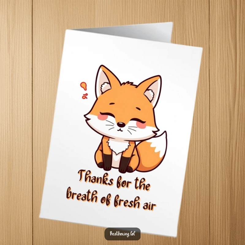 Funny Free Printable Fox Thank You Card: A focused fox exhales a 'psshht', charmingly expressing thanks. Downloadable art for good deeds.