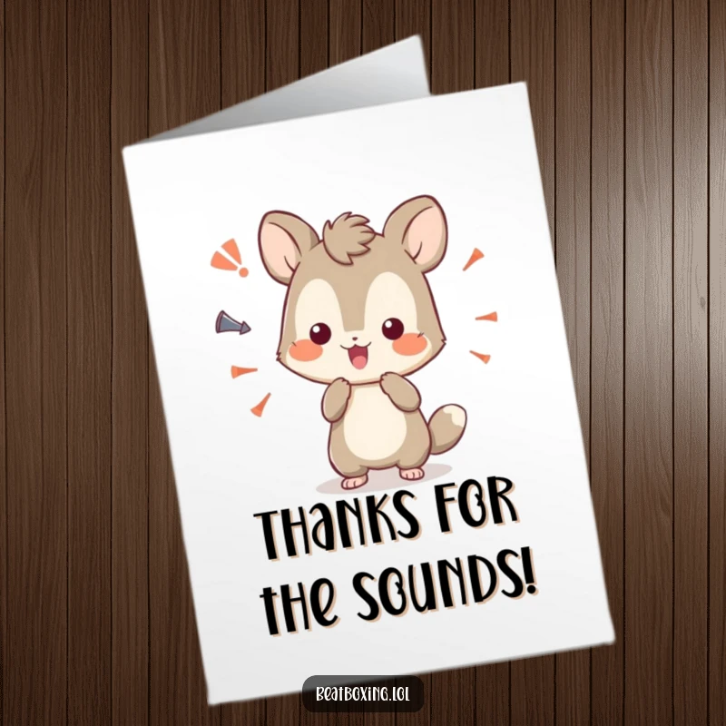 Funny Free Printable Thank You Card of a curious animal character playfully experimenting with various sound effects to express gratitude.