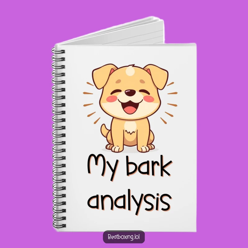 Funny Dog Barker Notebook: Barking Notes, Happy Journal Gift