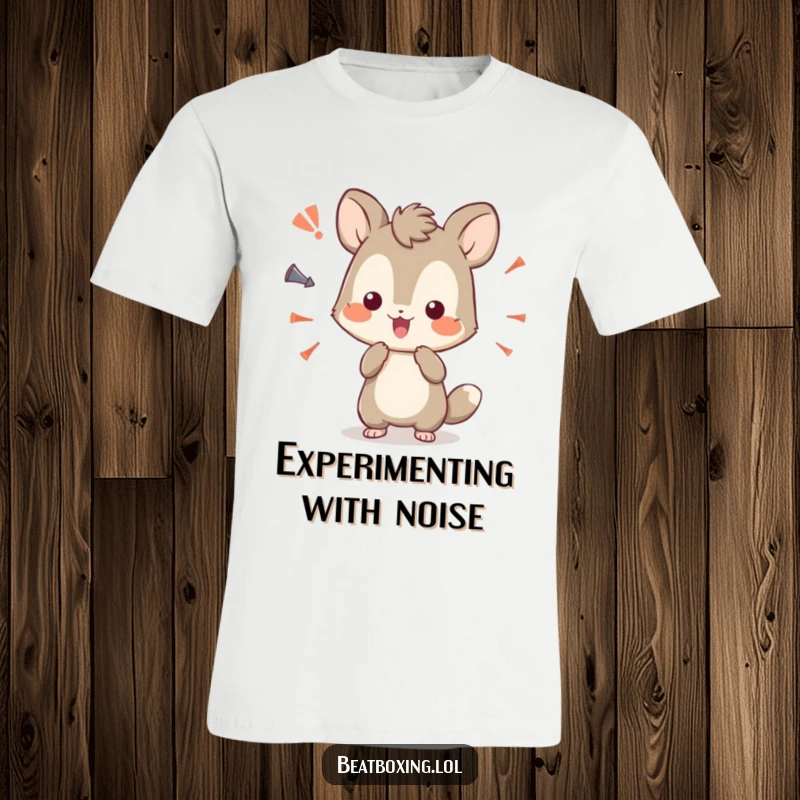 Funny t-shirt featuring a curious animal character actively experimenting with different sound effects.